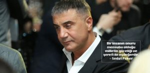 Sedat Peker replikleri