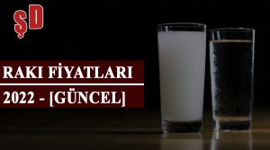 Rakı fiyatları 2022