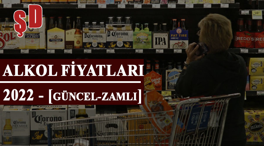 Alkol fiyatları 2022