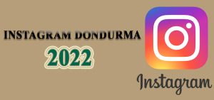 instagram dondurma linki 2022