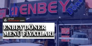 Enbey döner fiyatları 2022