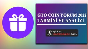 GTO coin yorum 2022