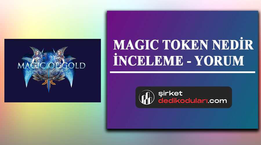 MAGIC Token Nedir?