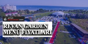 Revan Garden menü fiyatları 2022