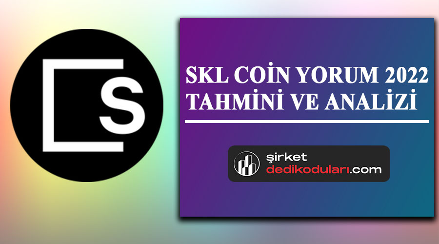 SKL coin yorum 2022