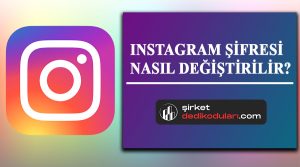 instagram şifresi nasıl değiştirilir?