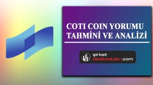 Coti coin yorum 2022