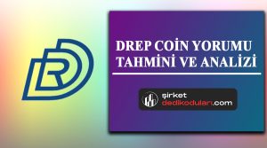 Drep coin yorum 2022