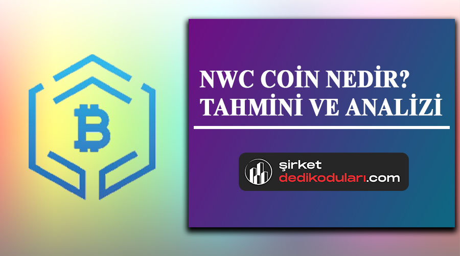 NWC coin nedir?