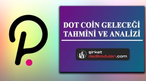 DOT coin geleceği 2022